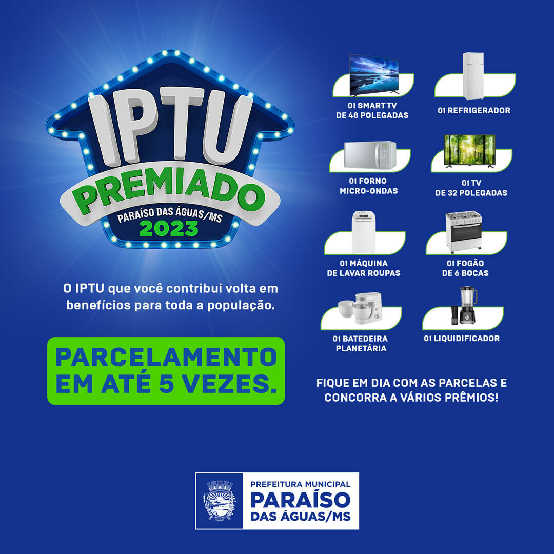 Imagem de compartilhamento para o artigo Vence amanhã a 3ª Parcela do IPTU em Paraíso das Águas: pague em dia e concorra a prêmios da MS Todo dia